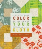 Colour Your Cloth by Malka Dubrawsky