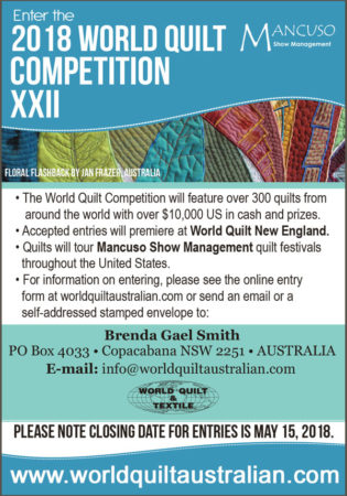 Call for Australian Entries - World Quilt Competition 2018