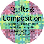 Quilts & Composition